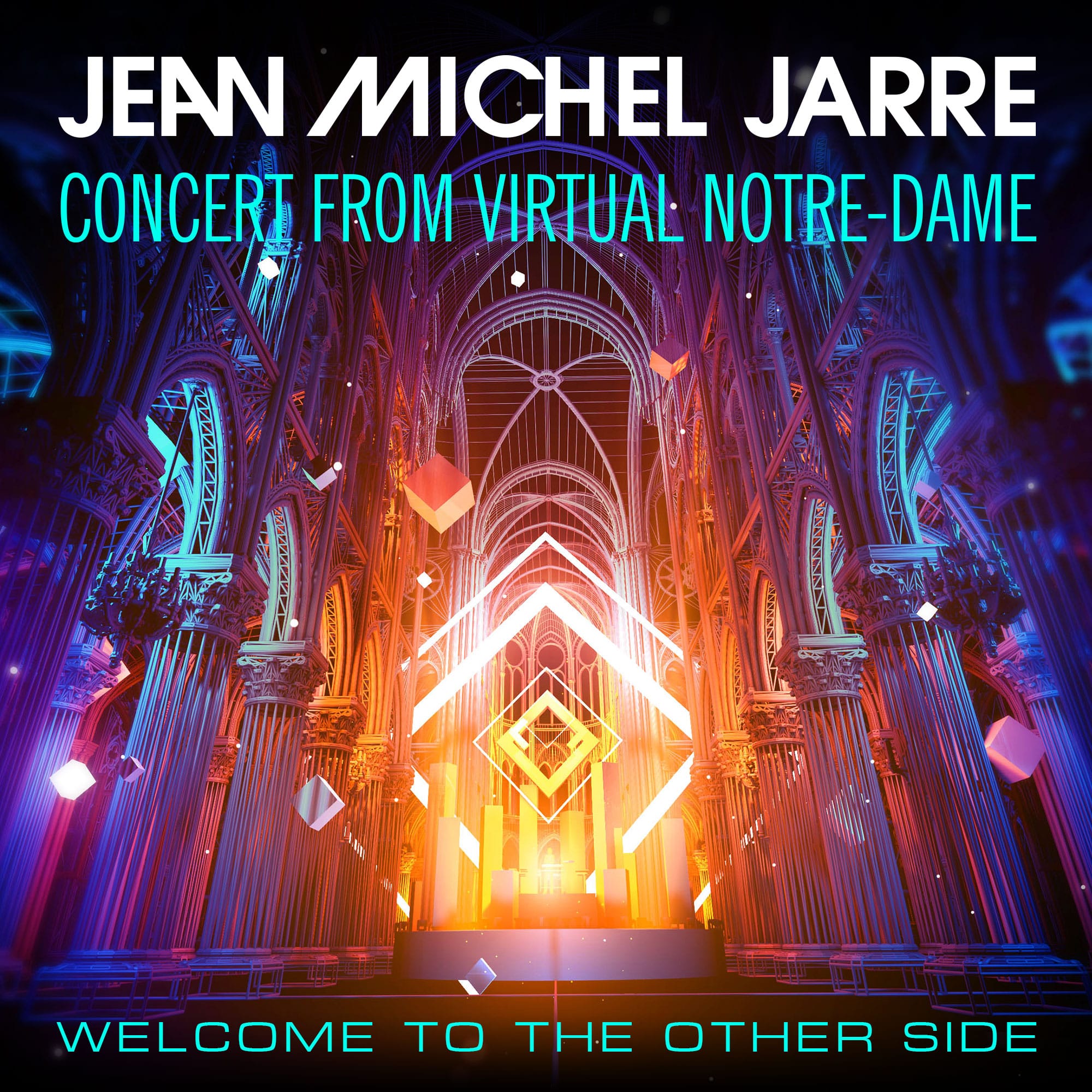 "Jean-Michel Jarre, Concert from Virtual Notre-Dame, Welcome to the Other Side" poster