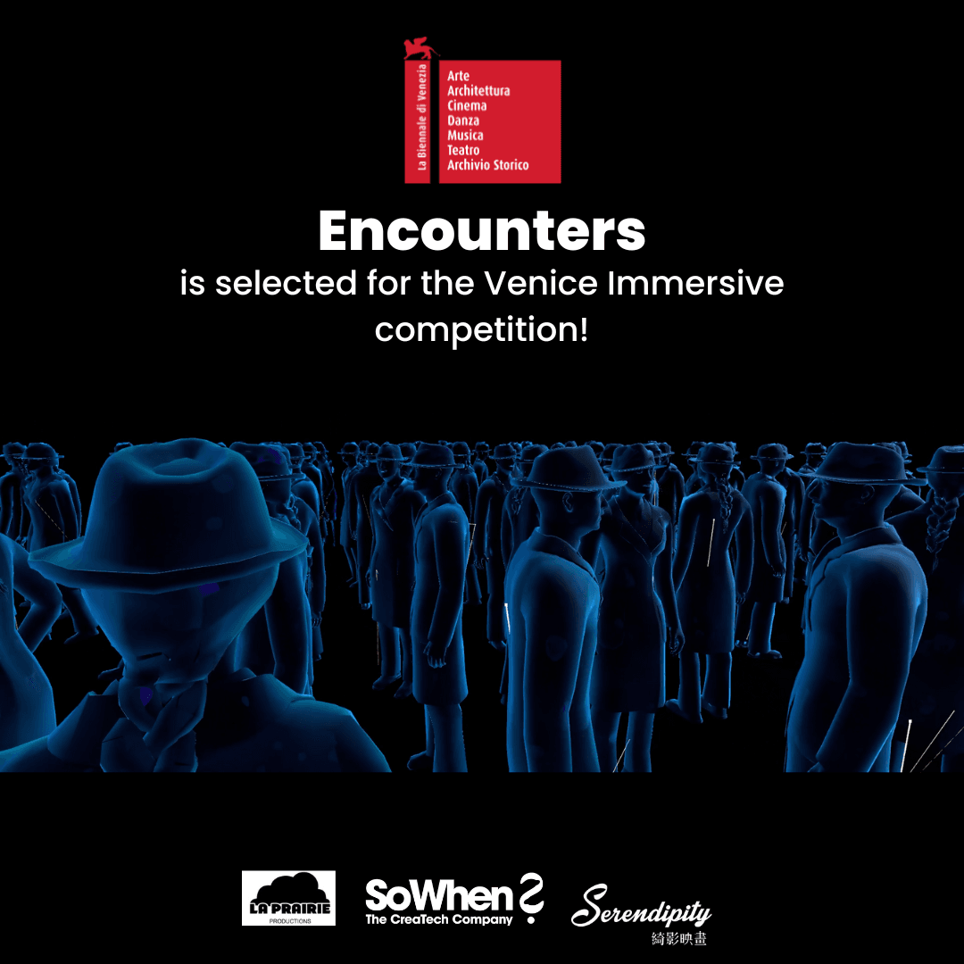 "Encounters" selected for the Venice Immersive competition