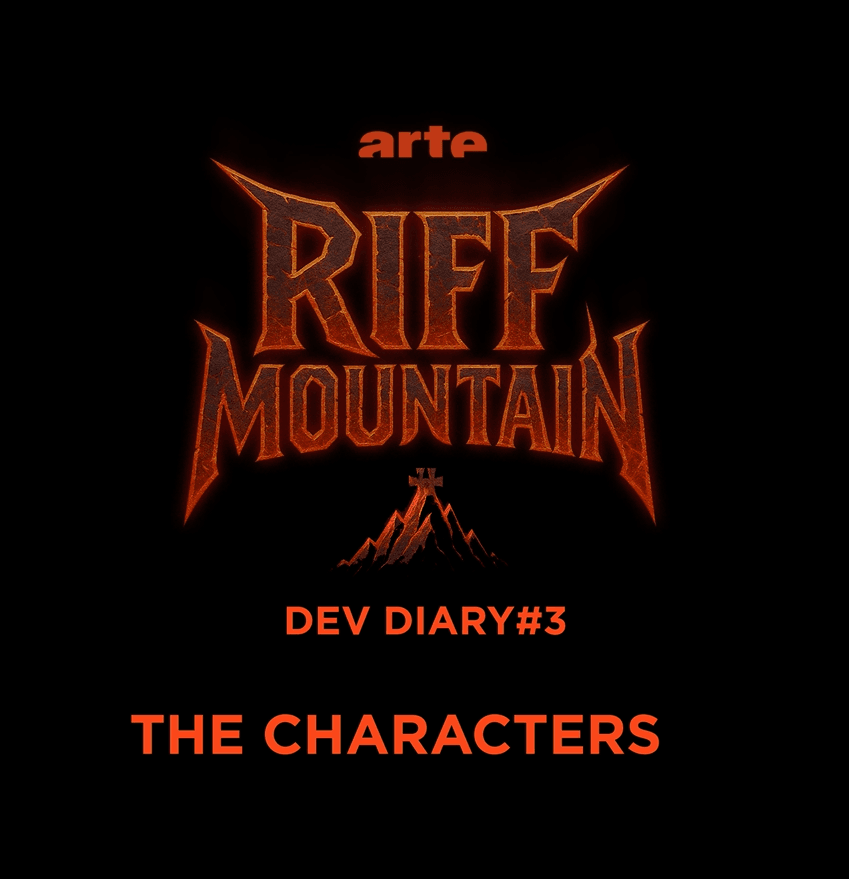 ARTE Riff Mountain title, Dev Diary #3: the characters