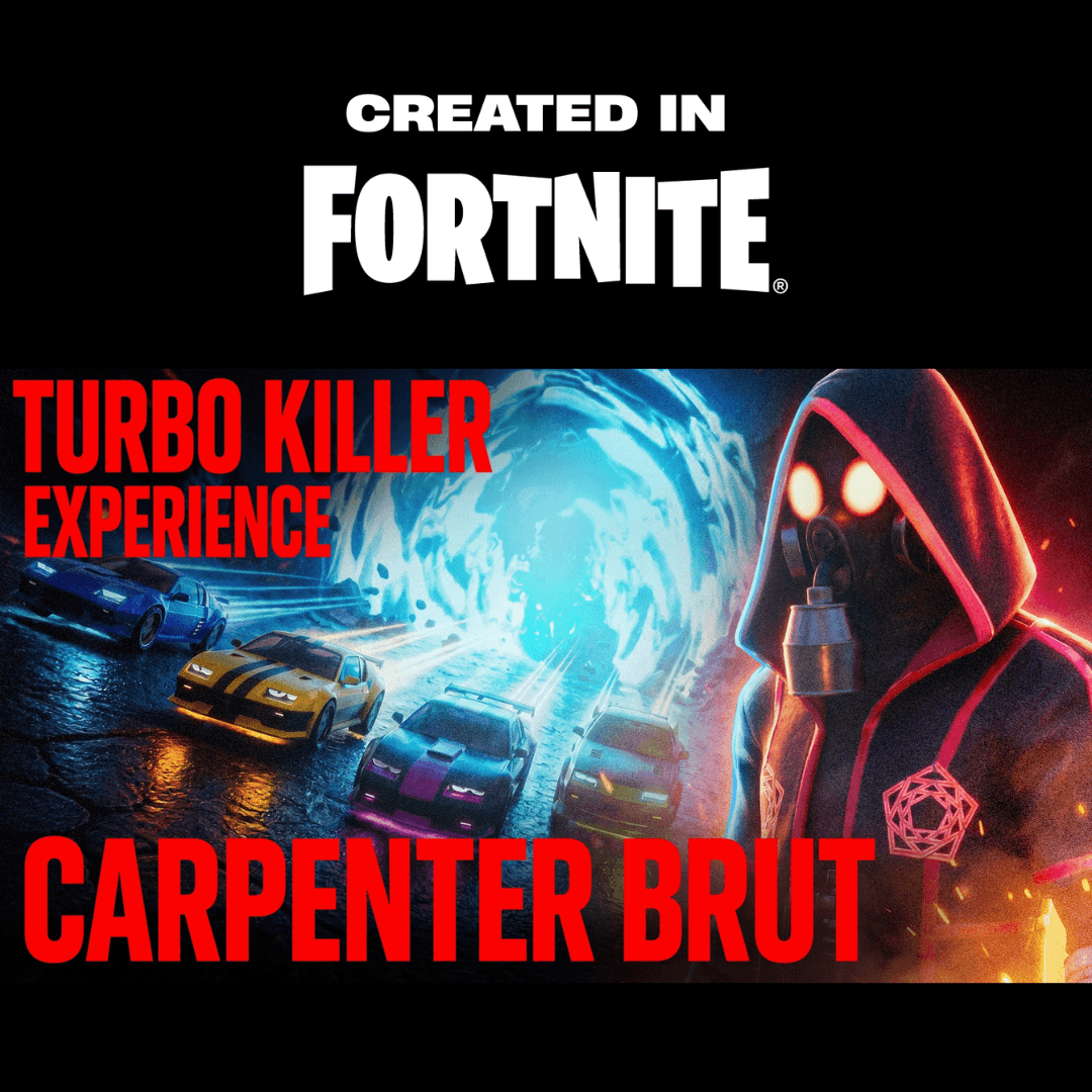 "Created in Fortnite" visual for Turbo Killer Experience, Carpenter Brut
